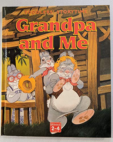 Grandpa and Me