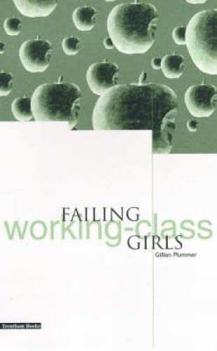 Failing Working-class Girls
