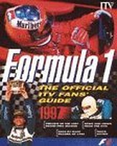 Official ITV Formula One Fan's Guide