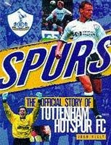 Official Tottenham Hotspur Fans' Guide