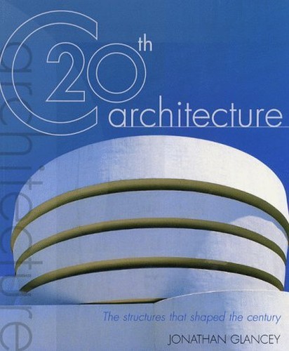 Twentieth Century Architecture