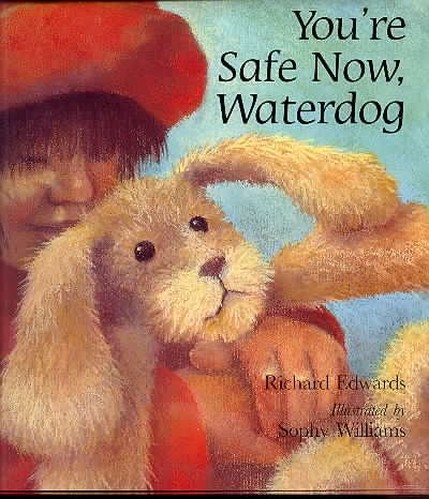 You're Safe Now, Waterdog