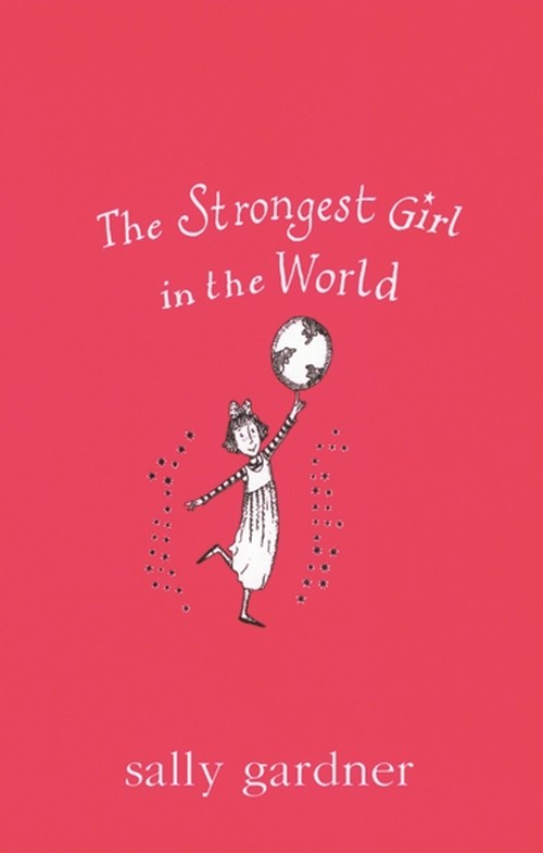 The Strongest Girl In The World