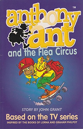 Anthony Ant and the Flea Circus