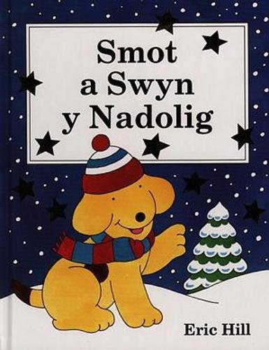 Cyfres Smot: Smot a Swyn y Nadolig