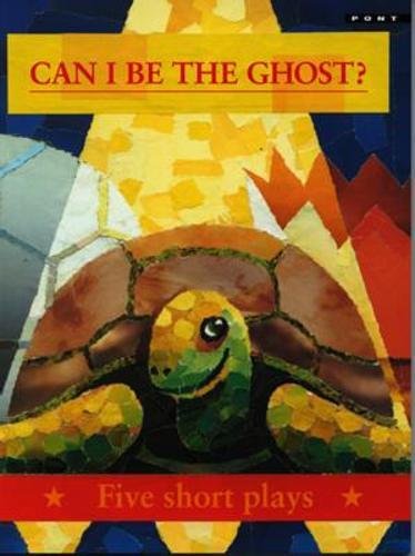 Can i Be the Ghost? - Five Short Plays