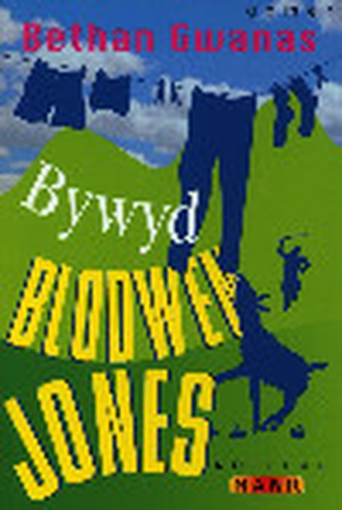 Nofelau Nawr: Bywyd Blodwen Jones