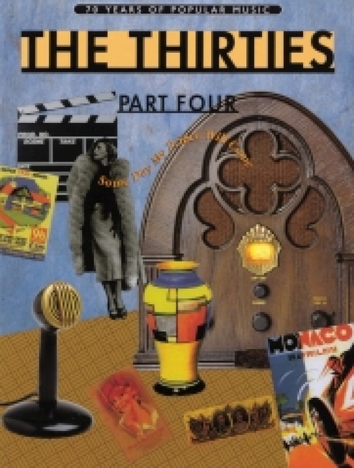 70 Years of Popular Music: The Thirties Part Four