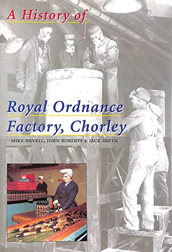 The History of ROF Chorley