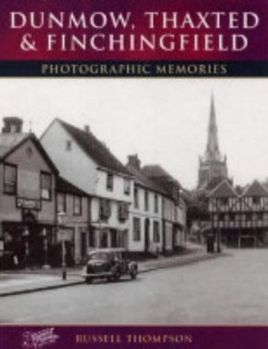 Dunmow, Thaxted and Finchingfield