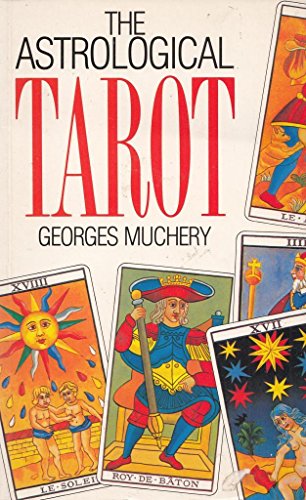 The Astrological Tarot