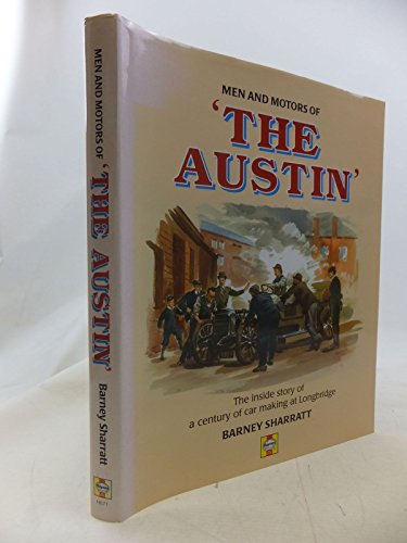 Men and Motors of "The Austin"