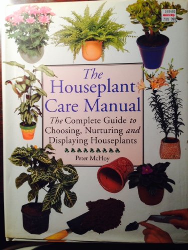 The Houseplant Care Manual