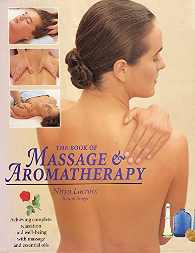 The Book of Massage and Aromatherapy