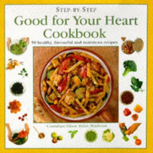 Good for Your Heart Cookbook
