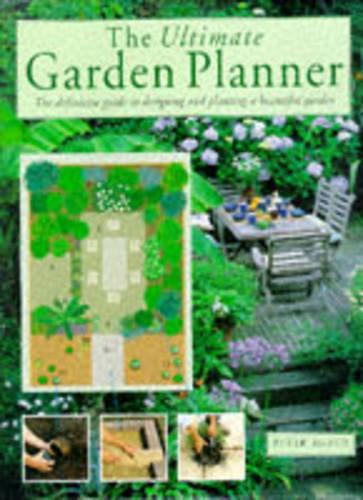 The Ultimate Garden Planner