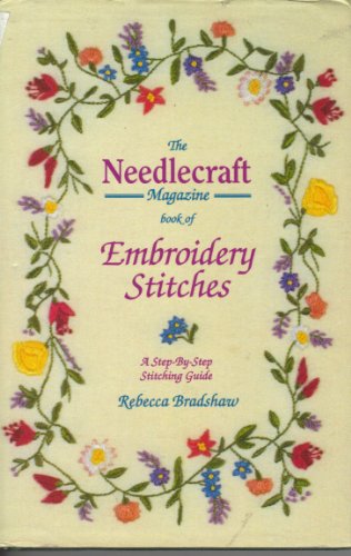 "Needlecraft" Magazine Book of Embroidery Stitches