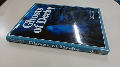 Ghosts of Derby