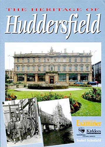 Heritage of Huddersfield