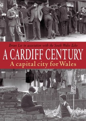 A Cardiff Century