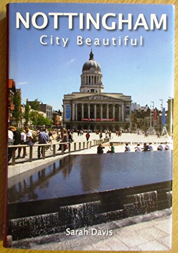 Nottingham City Beautiful