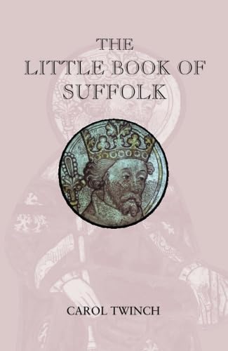 The Little Book of Suffolk