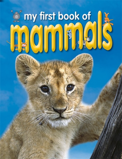 My First Book of Mammals
