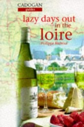 Lazy Days Out in the Loire