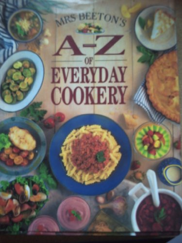 Mrs.Beeton's A-Z of Everyday Cookery