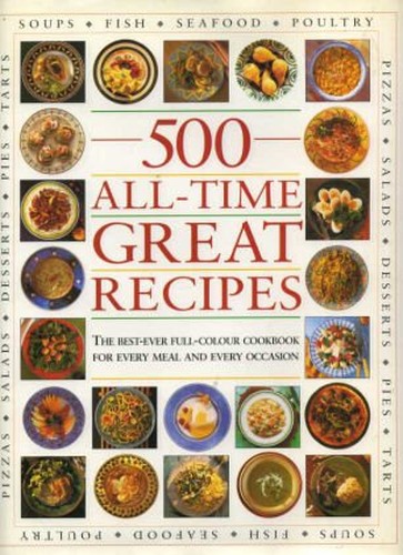 500 All-Time Great Recipes