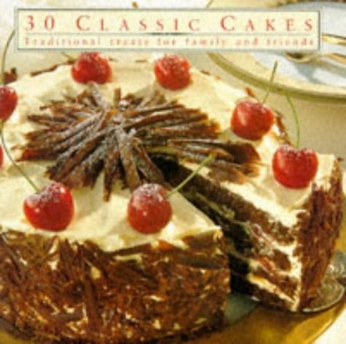 30 Classic Cakes