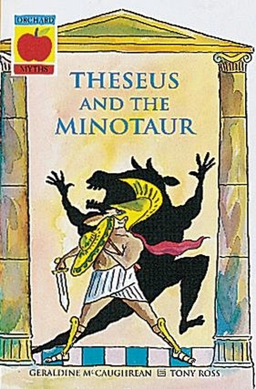 Theseus And The Minotaur and Other Greek Myths