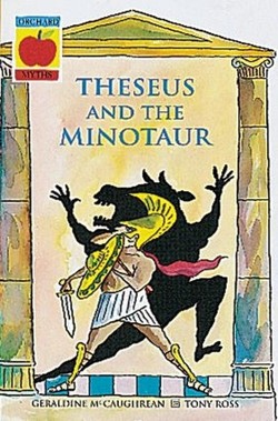 Theseus And The Minotaur and Other Greek Myths