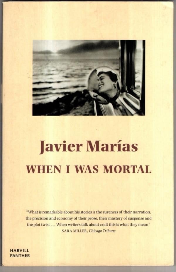 When I Was Mortal