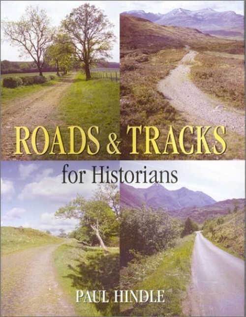 Roads and Tracks for Historians
