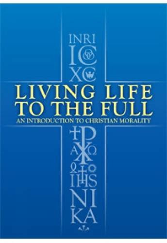 Living Life to the Full