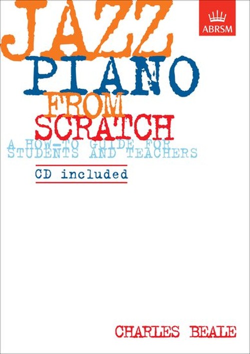 Jazz Piano from Scratch