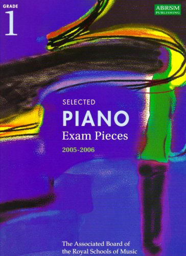 Selected Piano Examination Pieces 2005-2006