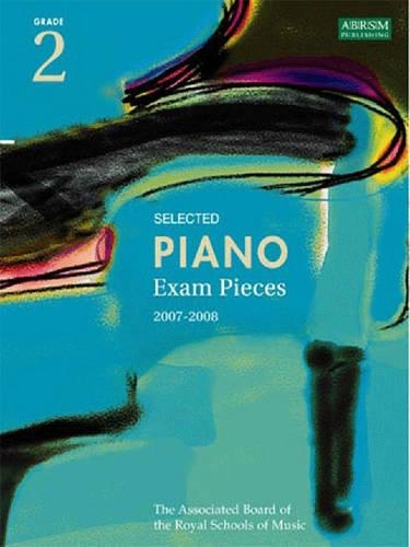 ABRSM Exam Pieces Piano 2007-2008 Grade 2