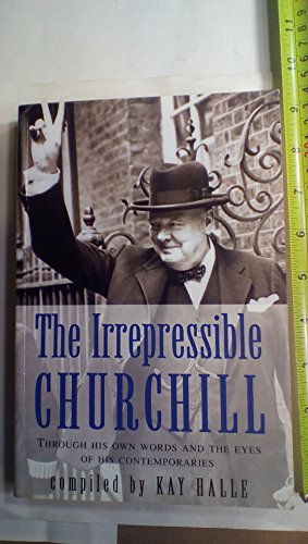IRREPRESSIBLE CHURCHILL