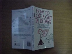 HOW TO LOSE A GUY IN 10 DAYS