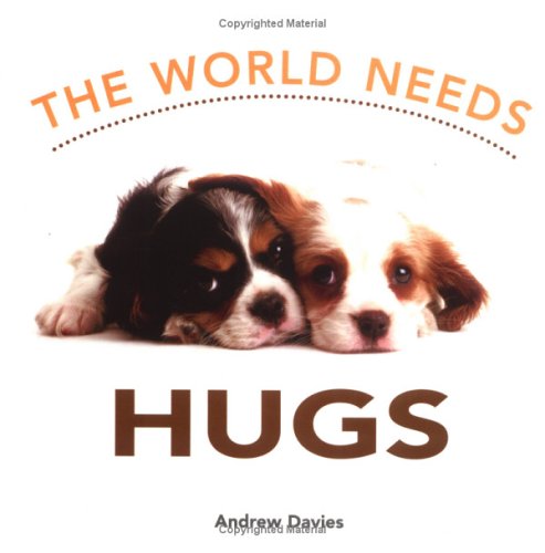 WORLD NEEDS HUGS