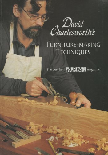 David Charlesworth's Furniture-making Techniques