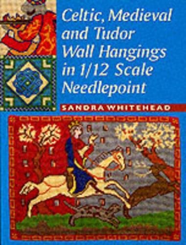 Celtic, Medieval and Tudor Wall Hangings in 1/12 Scale Needlepoint