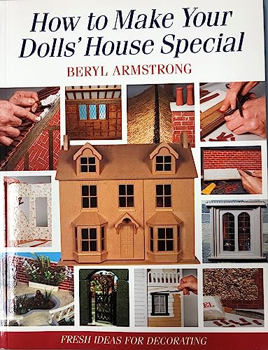 How to Make Your Dolls' House Special