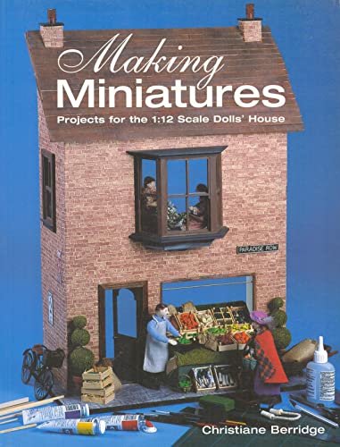 Making Miniatures