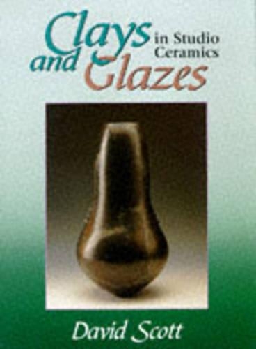 Clays and Glazes in Studio Ceramics
