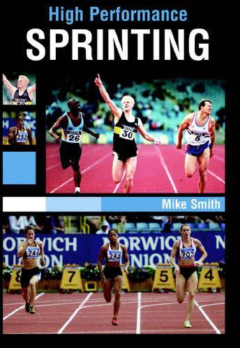 High Performance Sprinting
