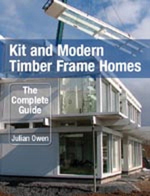 Kit and Modern Timber Frame Homes