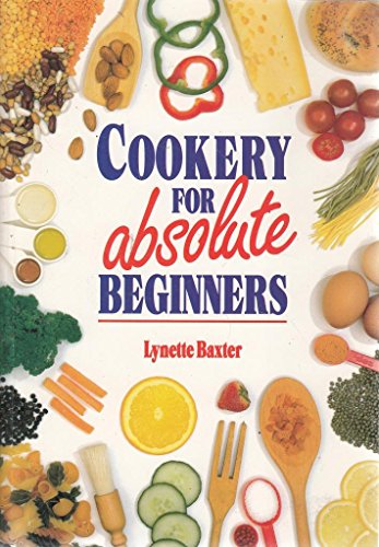 Cookery for Absolute Beginners